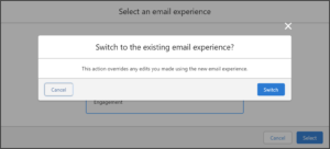 Account Engagement switch to existing email experience