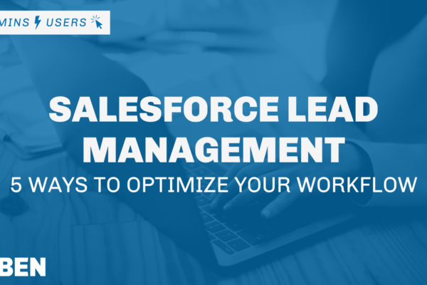 Salesforce-Lead-Management-5-Ways-to-Optimize-Your-Workflow